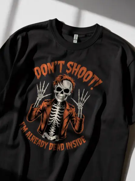 Black lifestyle – Retro Dark Humor Skeleton Shirt – don't shoot I'm already dead inside t-shirt