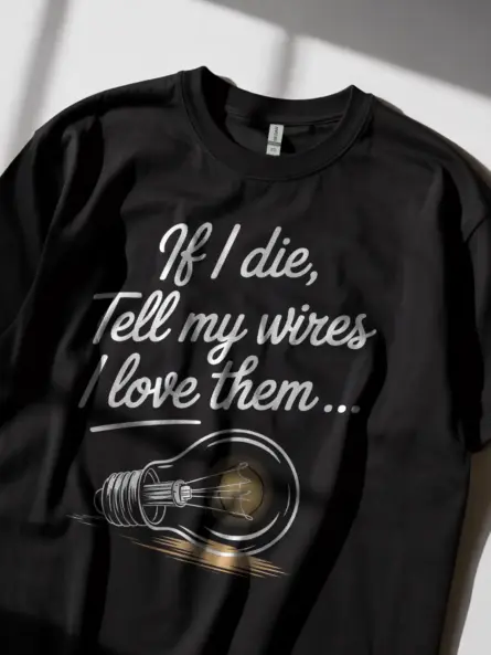 Funny Electrician T Shirt With Lightbulb Quote - Image 2