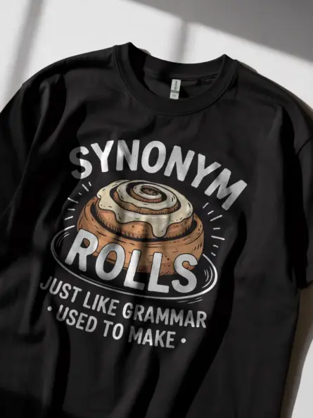 grammar pun funny synonym rolls t-shirt