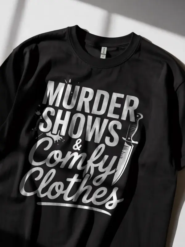 Lifestyle shot black shirt murder shows and comfy clothes t-shirt