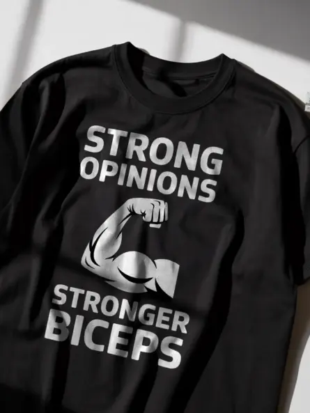 Strong Opinions Biceps T-Shirt – Bold Gym Motivation Tee for Lifters - Image 2