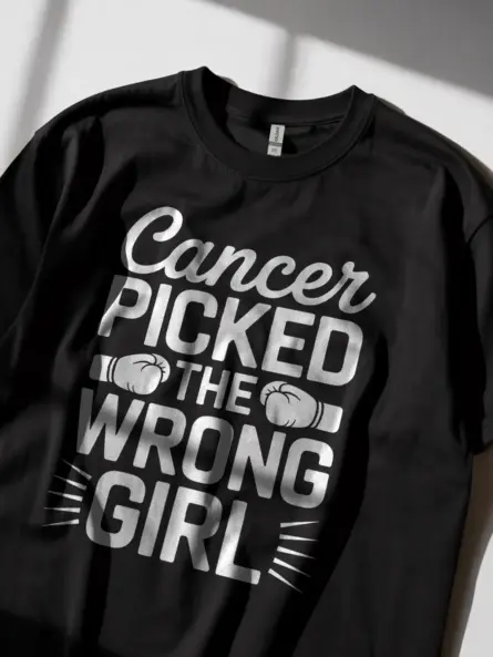 Cancer Picked the Wrong Girl Shirt – Bold Survivor Fighter Tee - Image 3