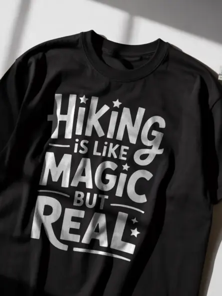 Hiking Is Like Magic But Real Shirt – Whimsical Quote Tee for Nature Lovers - Image 2
