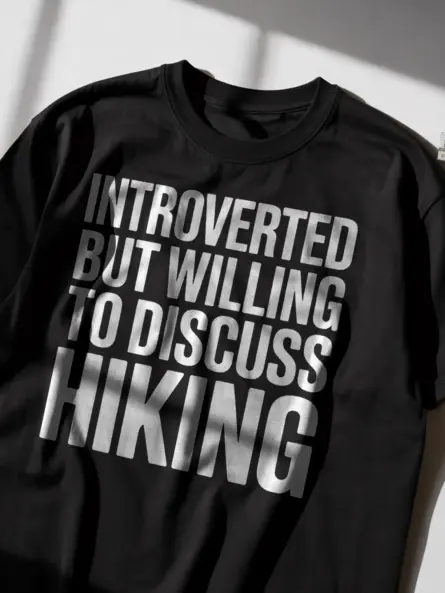 Introverted But Willing to Discuss Hiking Shirt – Hiker’s Favorite - Image 2