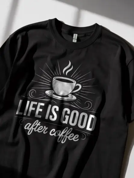 Minimalist Coffee Lover T-Shirt – Life Is Good After Coffee - Image 2