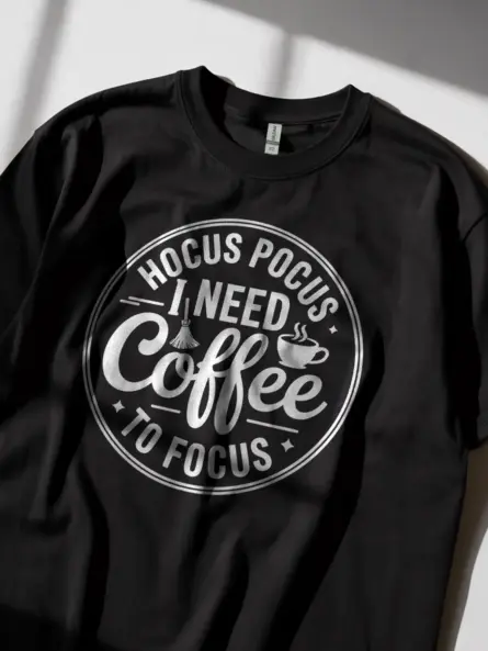 Lifestyle image Black funny witchy hocus pocus coffee t-shirt