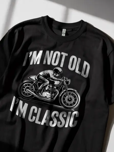 Bold Cafe Racer T-Shirt – I’m Not Old I’m Classic Vintage Biker Tee - Image 2