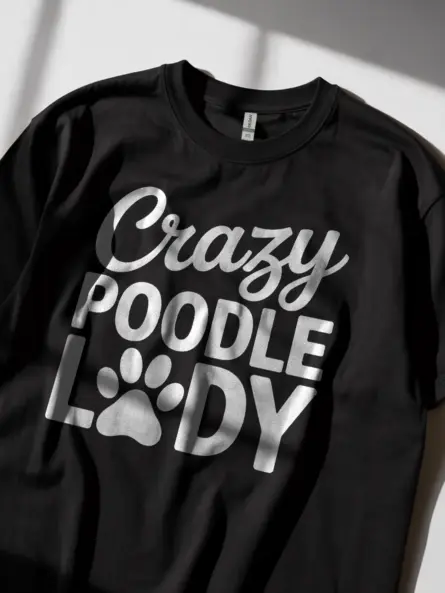 Crazy Poodle Lady Shirt – Funny Dog Mom Tee for Women - Image 2