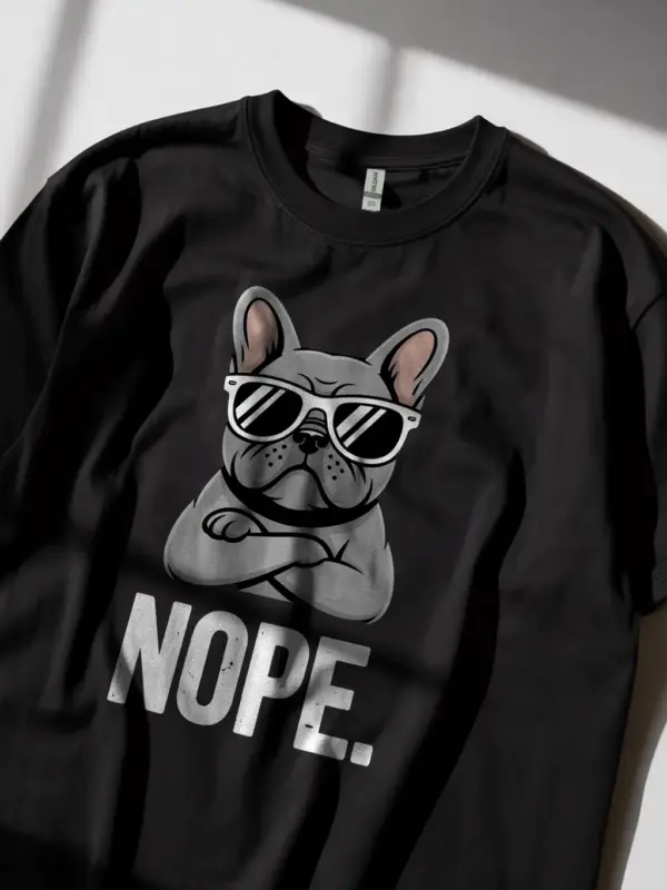 Black Shirt Nope French Bulldog funny French bulldog t-shirt lifestyle photo