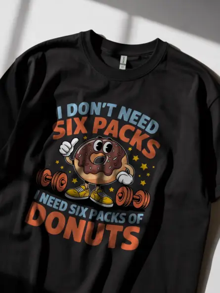 I Don’t Need Six Packs I Need Donuts Funny Donut Gym T Shirt - Image 3