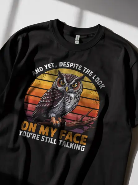 Funny Owl Quote T-Shirt for Bird Lovers - Image 3