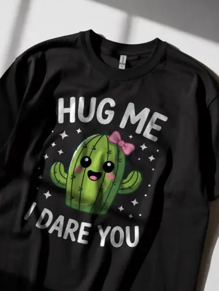Hug Me I Dare You T-Shirt - Image 3
