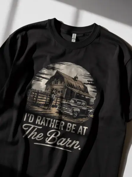 Black Shirt Lifestyle – I’d Rather Be at The Barn – barn life t-shirt