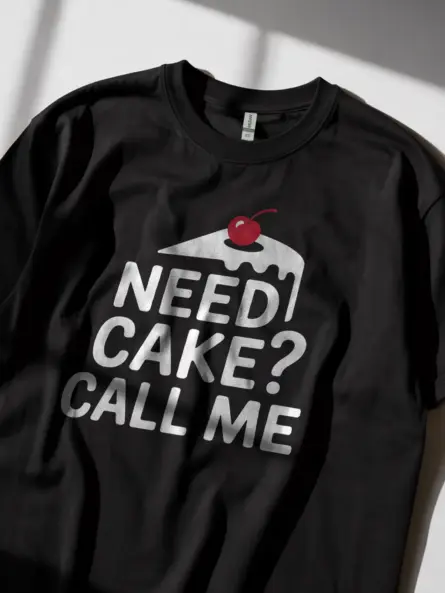 Need Cake Call Me T-Shirt - Image 2
