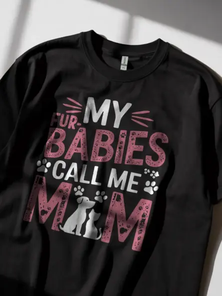 Adorable Pet Mom T Shirt – My Fur Babies Call Me Mom Tee - Image 2