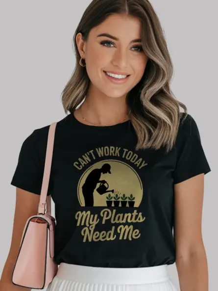 Funny Plant Lover T Shirt – Can’t Work Today My Plants Need Me Tee - Image 3