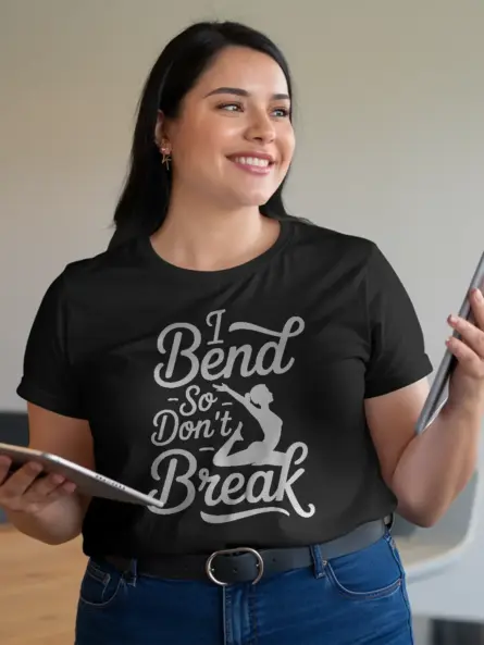 I Bend So I Don’t Break Shirt – Motivational Yoga Power Tee - Image 3