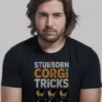 Black shirt front view – STUBBORN CORGI TRICKS – stubborn corgi tricks t shirt
