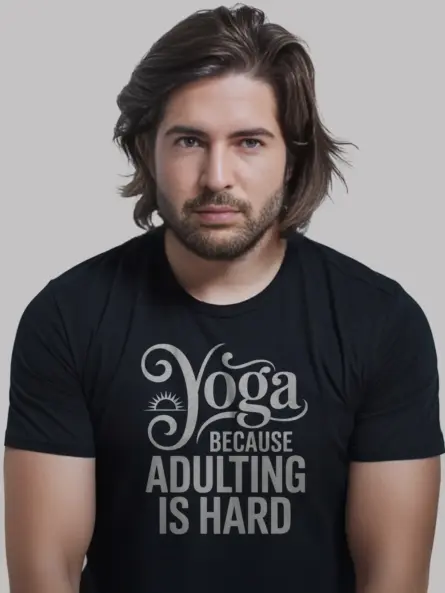 Yoga Because Adulting Is Hard Shirt – Hilarious Self-Care Tee for Wellness Fans - Image 3