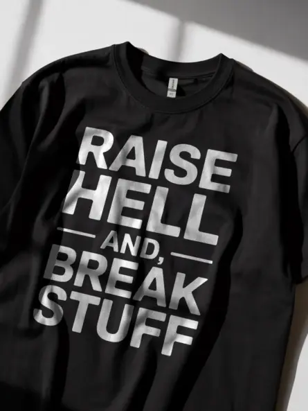 Rebellious Gym Slogan T-Shirt – Raise Hell and Break Stuff - Image 2