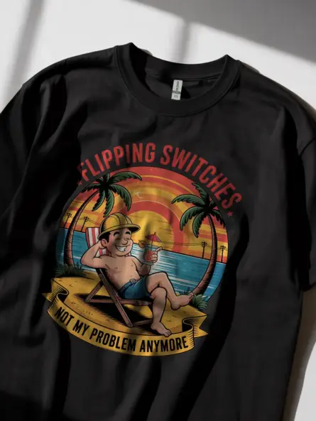 Retired Electrician Not My Problem Anymore T Shirt - Image 2