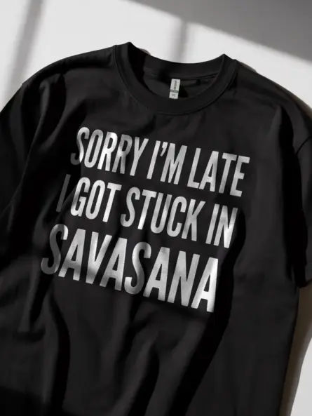 Funny Savasana Shirt for Yoga Lovers and Mindfulness Fans - Image 2