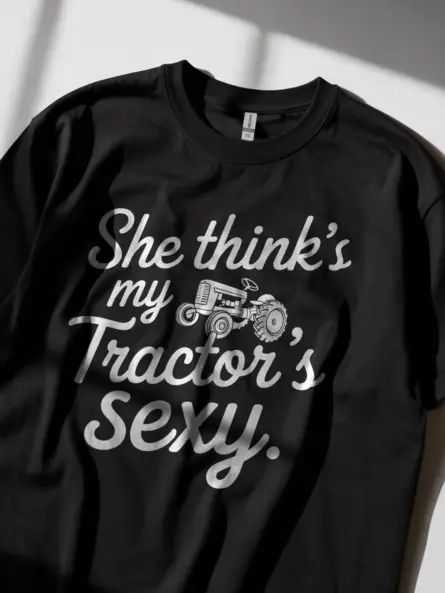 She Thinks My Tractor's Sexy Shirt – Funny Country Music Tee for Tractor Lovers - Image 5