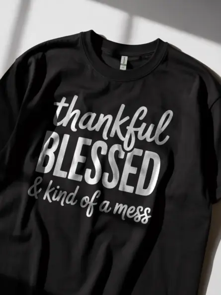 Thankful Blessed Kind of a Mess Shirt – Trendy Fall Quote Tee - Image 3