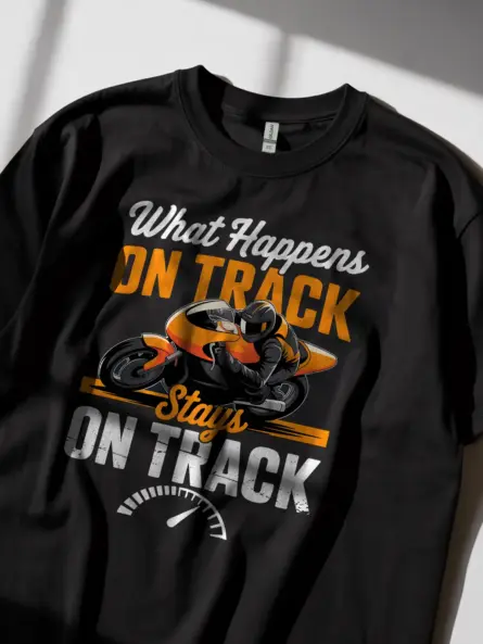 Bold Track Day T-Shirt – Ride Hard, Lean Fast, Stay Wild - Image 2