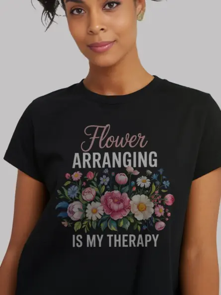 Flower Arranging Therapy T-Shirt for Florists - Image 2