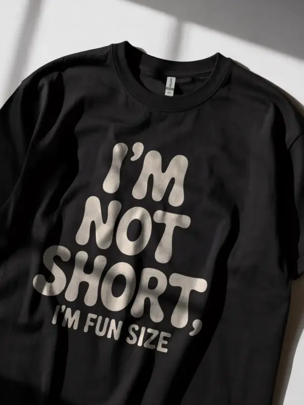 Black Shirt with “I’m Not Short I’m Fun Size” phrase, fun size t-shirt for short women, front view