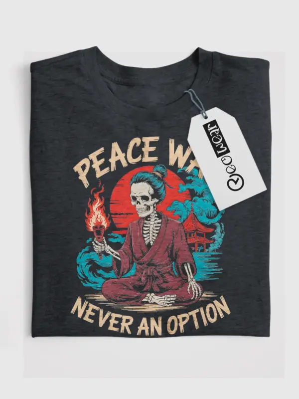 Dark Heather Peace Was Never an Option samurai skeleton t-shirt front