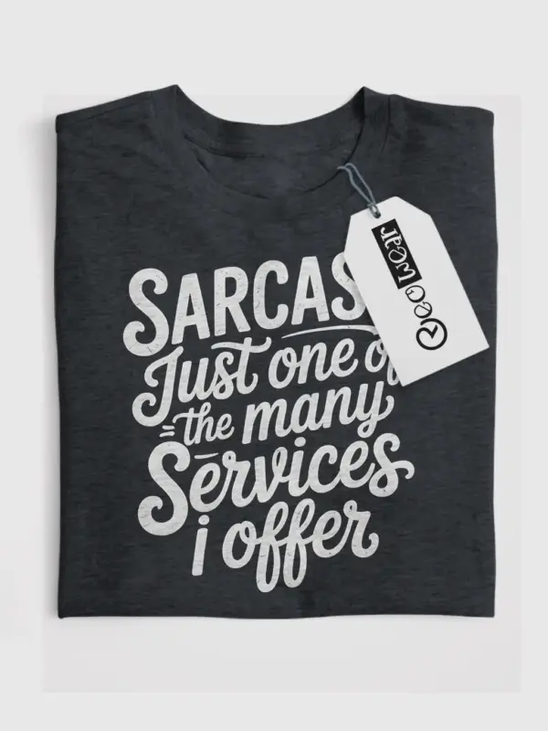 dark heather sarcasm just one of the many shirt front view sarcasm t shirt for teens