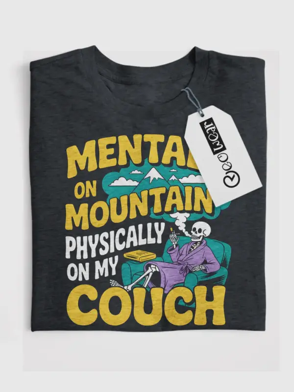 dark heather – funny mental health humor tee – mentally on mountain t-shirt