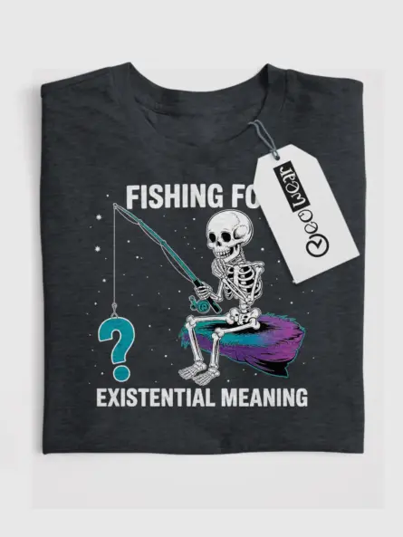 Dark Heather Fishing for Existential Meaning existential skeleton t-shirt front design