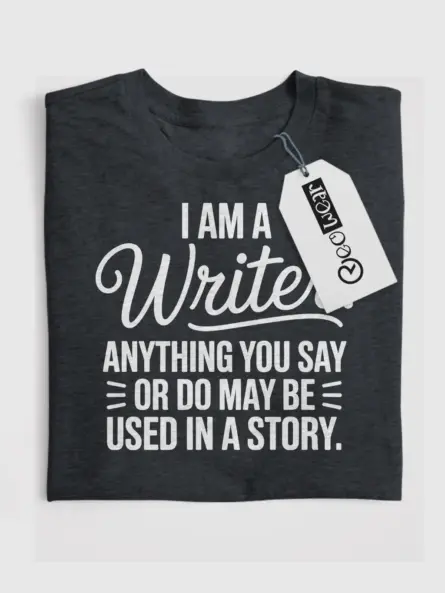 Funny Writer Shirt – Perfect Gift for Authors & Creative Minds - Image 7