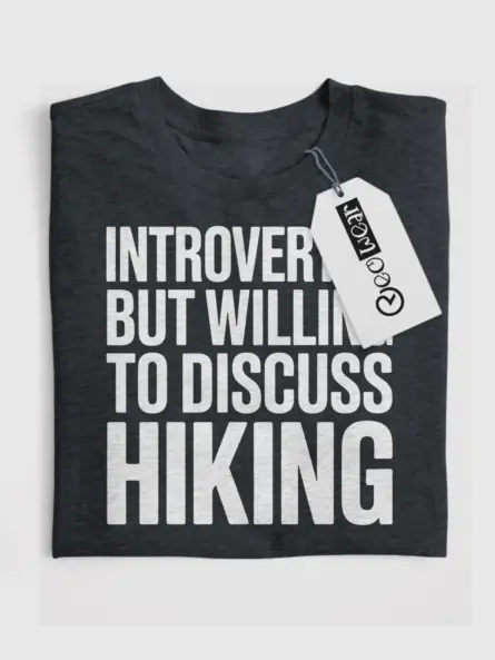 Introverted But Willing to Discuss Hiking Shirt – Hiker’s Favorite - Image 4