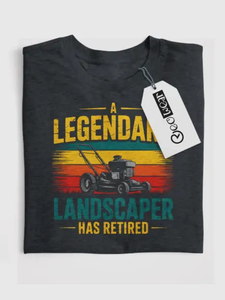 Retired Landscaper Shirt – Legendary Lawn Mower Retirement Gift Tee - Image 4
