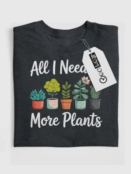 Minimalist Plant Lover T-Shirt – “All I Need Is More Plants” - Image 4