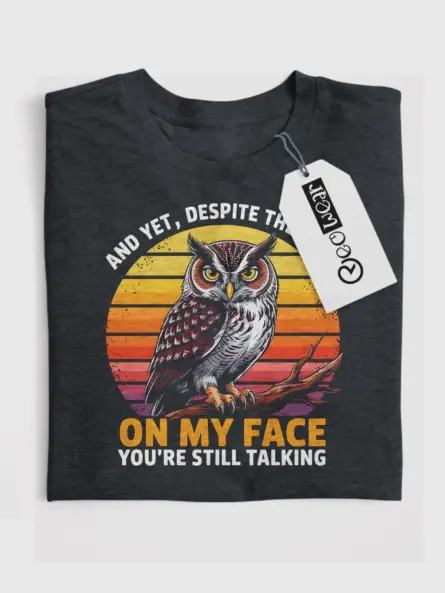 Funny Owl Quote T-Shirt for Bird Lovers - Image 4