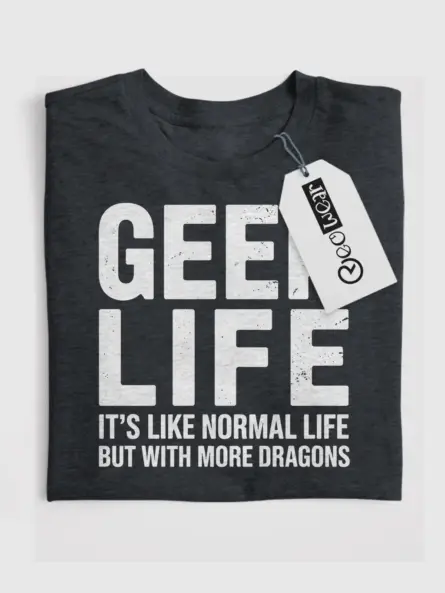 Geek Life Dragon T-Shirt for Nerds - Image 4