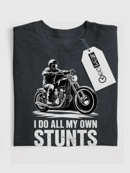 Epic I Do All My Own Stunts Shirt – Funny Motorcycle Wheelie Tee - Image 4