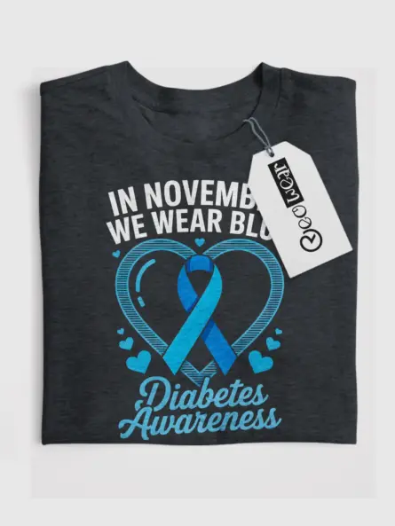 Empowering In November We Wear Blue Shirt – Diabetes Tee - Image 7