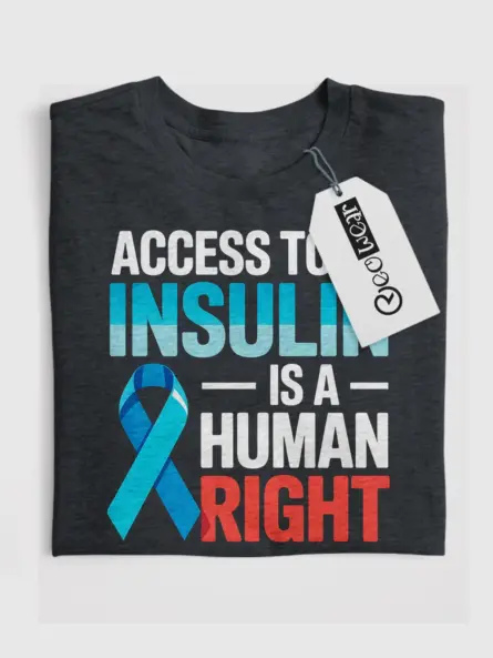 Insulin Is a Human Right Shirt – Bold Diabetes Advocacy Protest Tee - Image 4
