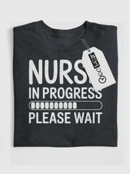 nurse in progress t-shirt