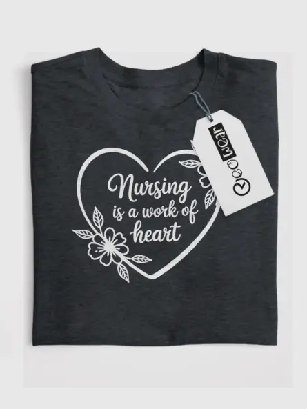 Heartfelt Nursing Is a Work of Heart T-Shirt for Women - Image 4