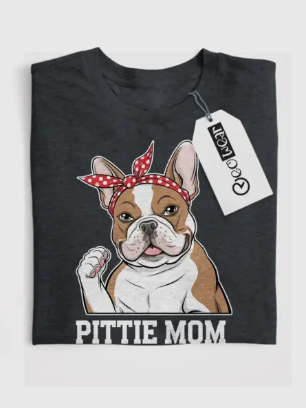 Pittie Mom T-Shirt – Cute Feminist Dog Lover Shirt for Women - Image 7