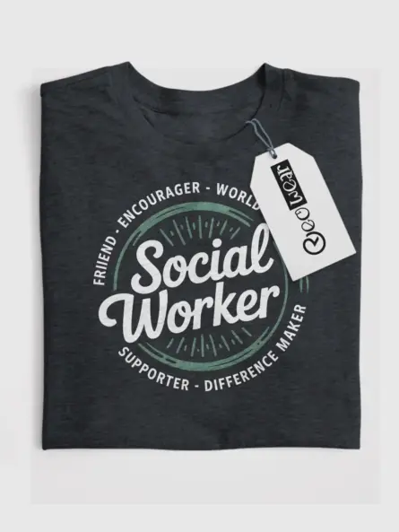 social worker appreciation t-shirt