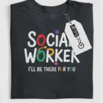social worker friends shirt
