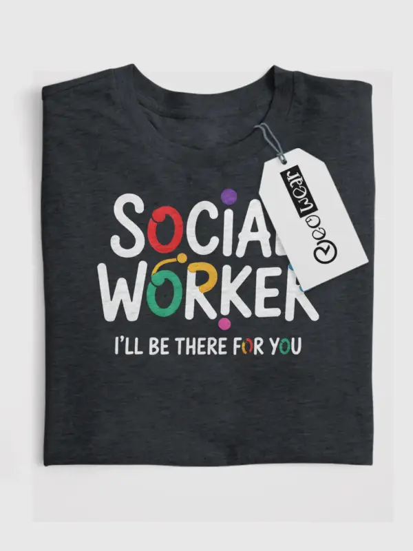 social worker friends shirt
